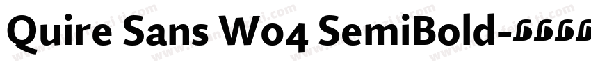 Quire Sans W04 SemiBold字体转换
